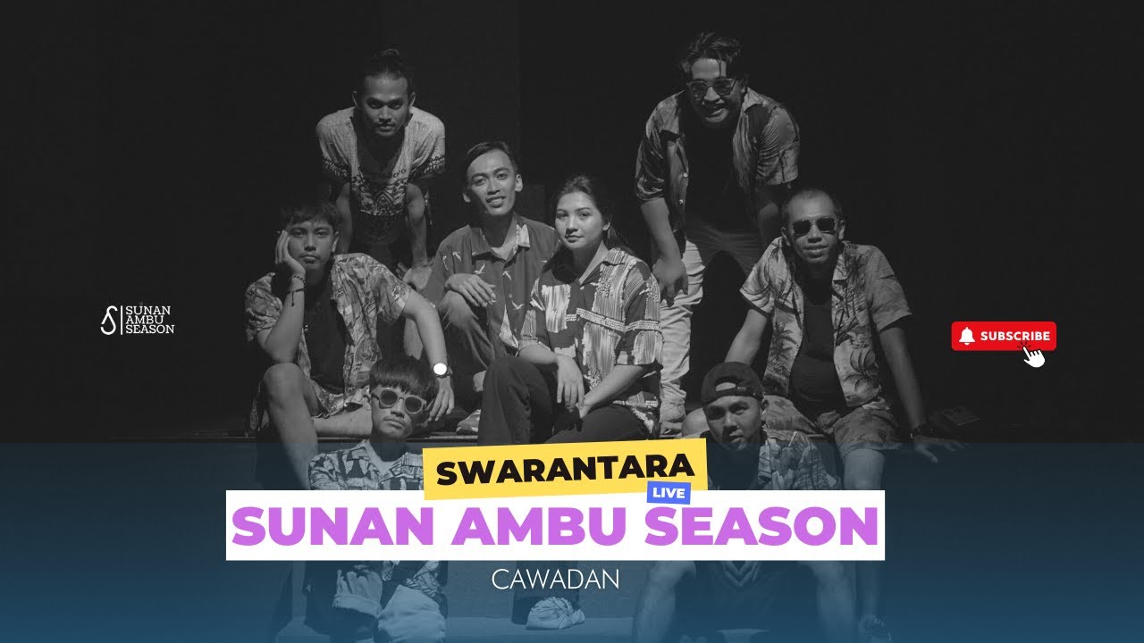 Sunan Ambu Season | Live #1 Swarantara - Cawadan