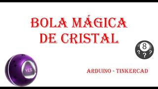 Como Hacer Una Bola Mágica Arduino - Tinkercad screenshot 4