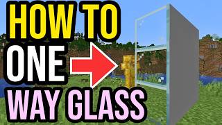 How To Get ONE WAY GLASS In Minecraft Bedrock & Java!