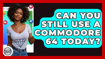 Can You Still Use A Commodore 64 Today? - Trend Unwrapper