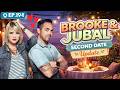 Brooke &amp; Jubal Second Date Update | Ep.194 | Second Date Stories That Went HORRIBLY Wrong