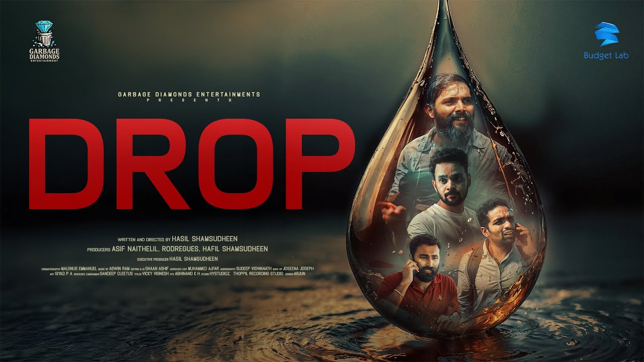 DROP | HASIL SHAMSUDHEEN | ASIF NAITHELIL, RODREGUES, HAFIL SHAMSUDHEEN | Malayalam Short Film 2025