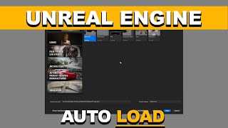 How to Enable/Disable Auto Load Last Project in Unreal Engine