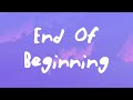 Djo End Of Beginning Djo End Of Beginning