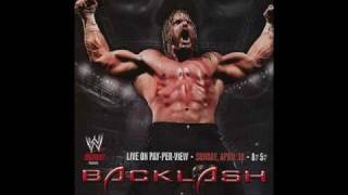 WWE Backlash 2006's Official Theme Song