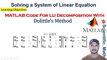 MATLAB Code for Doolittle Method | LU Decomposition With Doolittle Method
