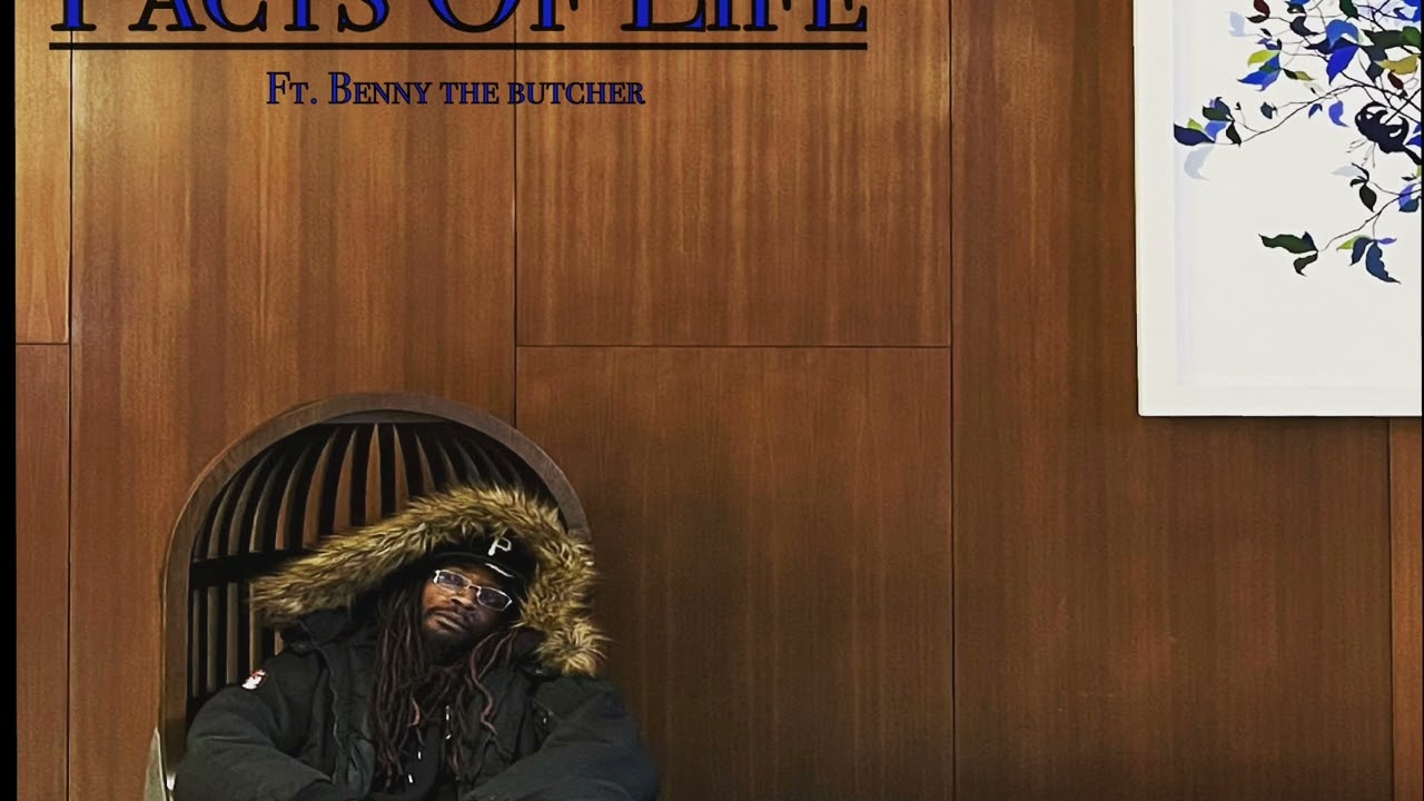 Facts Of Life Ft. Benny The Butcher 