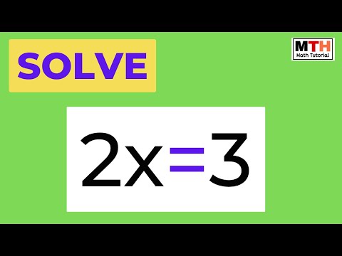 Video 2x=3 Solve for x || 2x=3 Solve the Equation - youtube