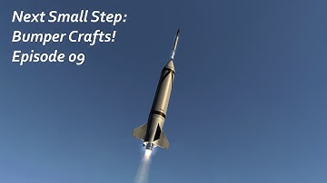 Bumper Crafts! - KSP/RP-1 - Next Small Step Episode 09