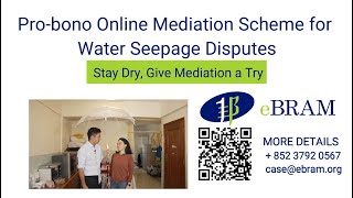 Ebram Pro - Bono Online Mediation Scheme For Water Seepage Dispute Resimi