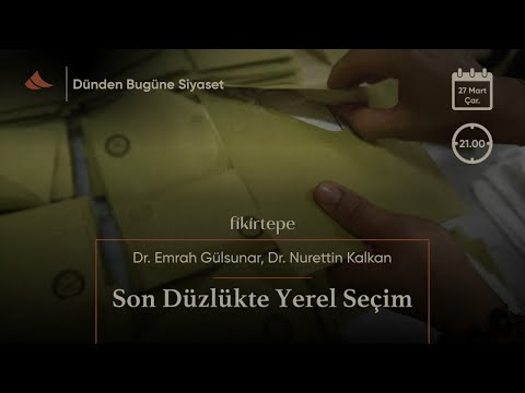 Son Düzlükte Yerel Seçim | Dr. Emrah Gülsunar, Dr. Nurettin Kalkan | DBS #27