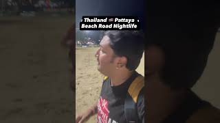 Thailand Pattaya Beach Side Nightlife