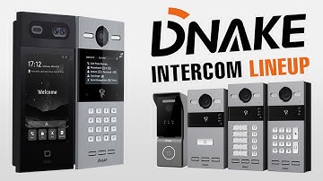 DNAKE Intercom System Lineup: Which Model Fits Your Needs?