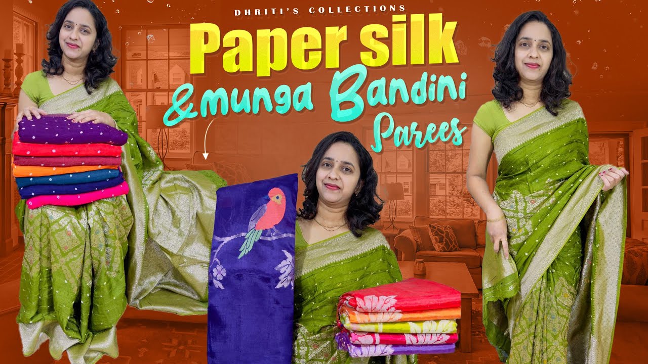 Order 6301119663 paper silk & munga bandini sarees