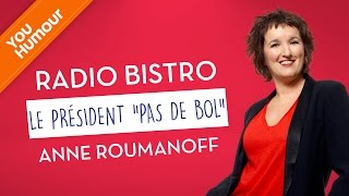 ANNE ROUMANOFF - Le président 