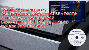 PS4 Jailbreak BD-JB  GoldHEN-Auto-Loader-AIO Deluxe 1.5 by BUSHIGAN