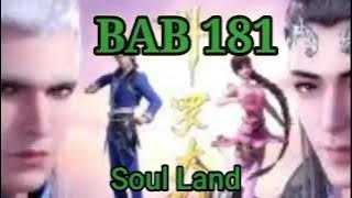 Alur Cerita Soul Land Bahasa Indonesia Bab 181 Audio