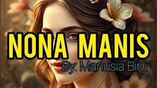Nona Manis