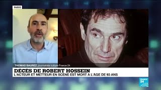 Mort de Robert Hossein :  