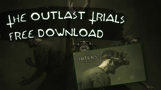 Outlast Trials Free Download | Download and Install Outlast Trials PC Crack screenshot 5
