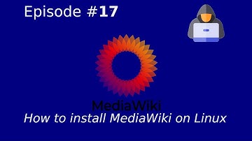 How to install MediaWiki on Linux