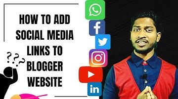 Add Social Media Links to Blogger |Blogger me social media links kaise dale | Blogging |