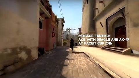 CS:GO | fantik02 - Ace with deagle and AK-47 de_mirage @cheeky_movie