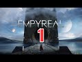 Наше первое подземелье! ☬ ▶ ▶ Empyreal #1