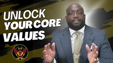 Unlock Success By Aligning Your Actions With Your Core Values!