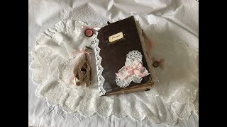 Tuto présentation du junk journal french garden # shabby vintage