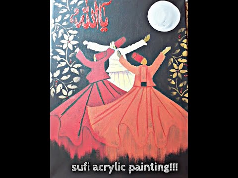 Acrylic painting of Sufi art tutorial | a whirling dervish |how to paint sufi on canvas | sufism