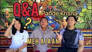 Qna Pande Krisna 2 Pande Binggung Mau Pilih Yang Mana