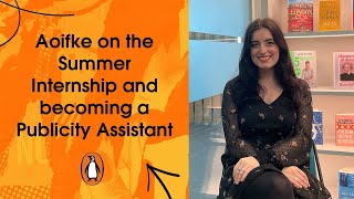 Aoifke on the Internship to Publicity Assistant | Penguin Books UK