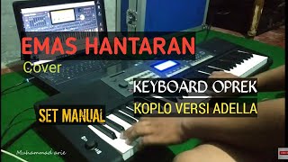 emas hantaran - keyboard oprek || manual