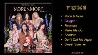 [FULL ALBUM] TWICE - MORE & MORE (1-4)