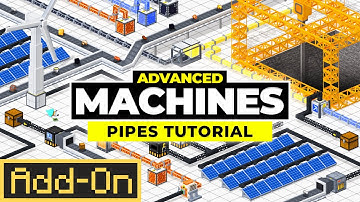 Advanced Machines Add-On - Pipes Tutorial | Minecraft Marketplace Add-Ons