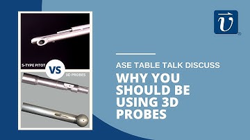 Why You Should Be Using 3D Probes | ASE Table Talk