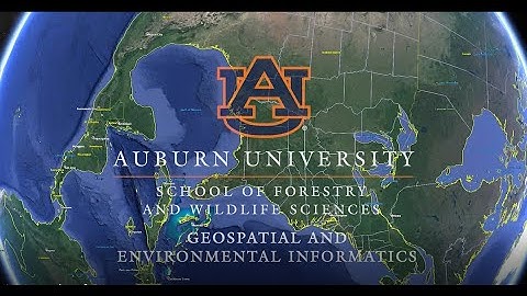 Auburn University Geospatial and Environmental Informatics Degree