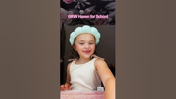 GRW Haven for School #grwm #getreadywithme #garzacrew