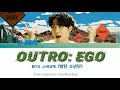 BTS J-HOPE - Outro: EGO (Color Coded Lyrics Han/Rom/Eng)