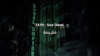 ZAYN - Soul Diesel مترجمة