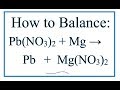 Balancing Chemical Reactions and Ions