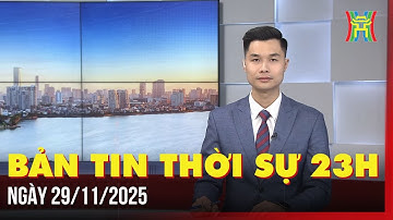 Thời sự Hà Nội 23h ngày 29/11/2025: Chủ tịch MTTQ dự Lễ công nhận Hàng Việt Nam được yêu thích,...