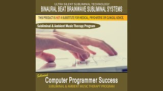 Computer Programmer Success - Programming Aid - Subliminal & Ambient Music Therapy 1 Profile