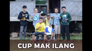 Download lagu Cup Mak Ilang  Cover  mp3