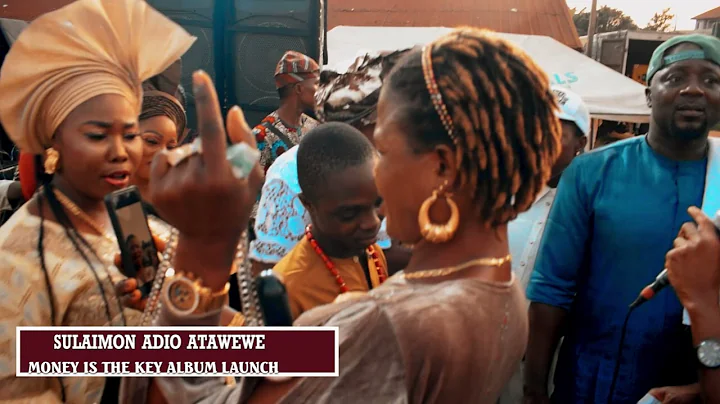 Sulaimon Adio Atawewe - Money Is The Key (Album Launch)