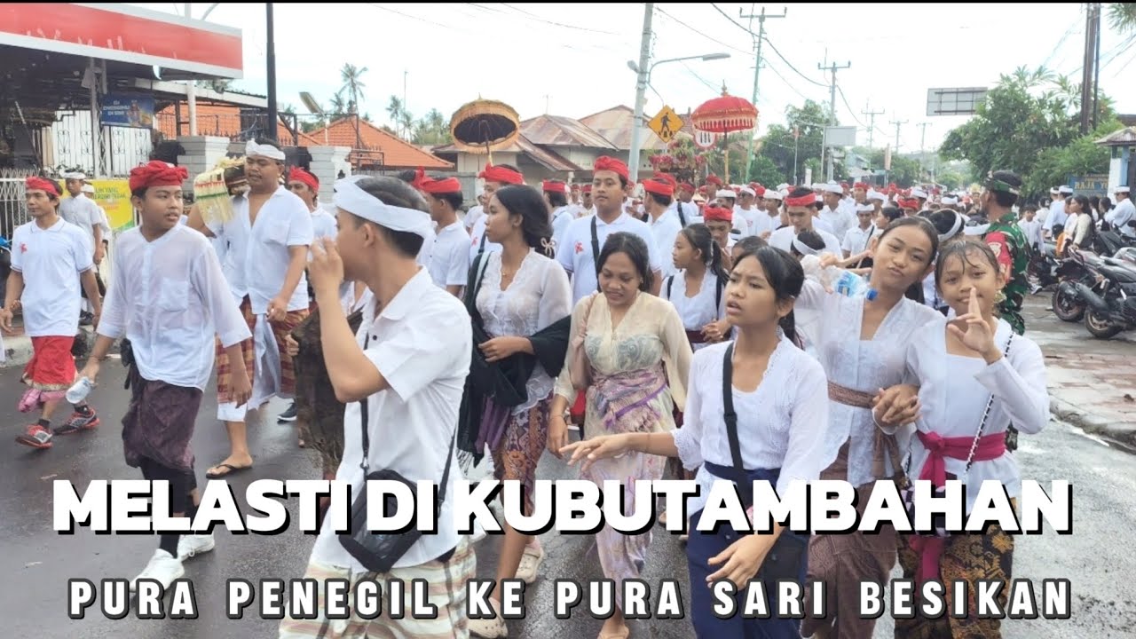 INILAH TRADISI YANG HANYA DI DESA KUBUTAMBAHAN‼️||MELASTI||BALI