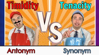Deluxe Word of the Week 38: Tenacity and Timidity