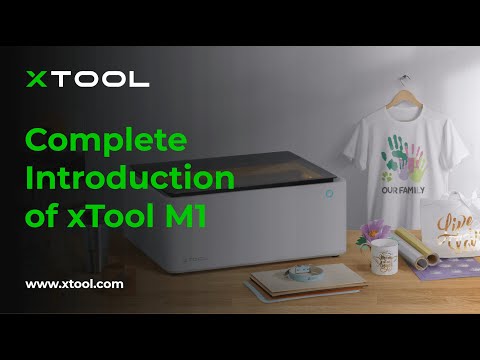 xTool M1: The World's First Hybrid Laser & Blade Cutter And Engraver