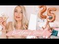 WHAT I GOT FOR MY 25TH BIRTHDAY | BIRTHDAY HAUL 2020